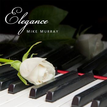 Mike Murray - Elegance