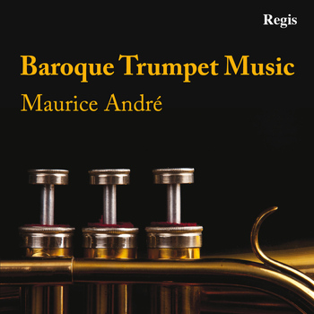Maurice Andre - Baroque Trumpet Music