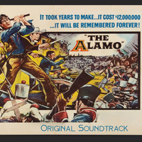 Dimitri Tiomkin - The Ballad of the Alamo (From 'The Alamo' Original Soundtrack)