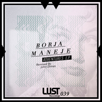 Borja Maneje - Adventures EP