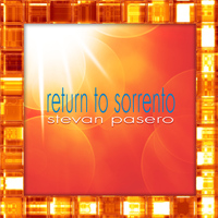 Stevan Pasero - Return to Sorrento