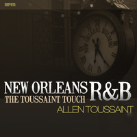 Allen Toussaint - New Orleans R&B - The Toussaint Touch