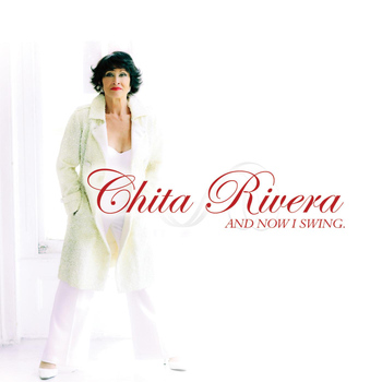 Chita Rivera - And Now I Swing