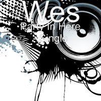 WES - Party in Here