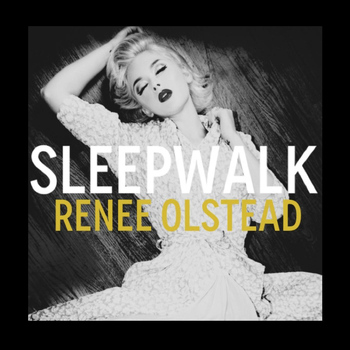 Renee Olstead - Sleepwalk