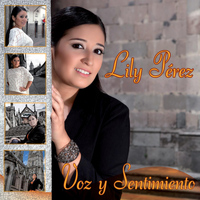 Lily Perez - Voz Y Sentimiento