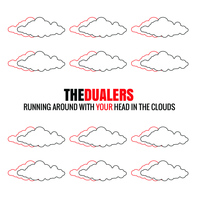 The Dualers - Running Around with Your Head in the Clouds - Single