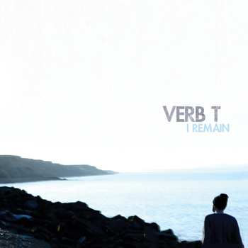 Verb T - I Remain (Explicit)