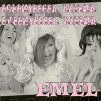Emel Müftüoğlu - Eğlenilecek Kızlar Evlenilecek Kızlar