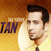 Tan Taşçı - Taş Yürek