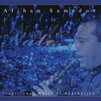 Alihan Samedov - Nale (Traditional Music of Azerbaijan)
