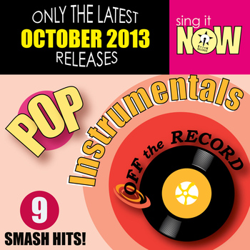 Off The Record Instrumentals - Oct 2013 Pop Hits Instrumentals