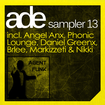 Various Artists - Agent Funk ADE Sampler 2013