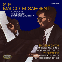 London Symphony Orchestra, Sir Malcolm Sargent - Shostakovich: Symphony No. 9 in E-Flat Major, Op. 70 & Prokofiev: Lieutenant Kije Suite for Orchestra, Op. 60
