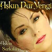 Aşkın Nur Yengi - Aşk'ın Şarkıları