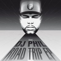 DJ Phil - Road Trip EP