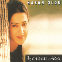Yeninur Ada - Hazan Oldu