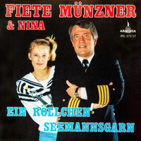 Fiete Münzner & Nina - Ein Röllchen Seemannsgarn