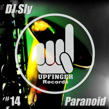 DJ Sly - Paranoid