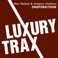Max Maikon & Gregory Chekhov - Inspiration