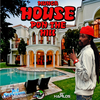 Munga - House Pon the Hill - Single