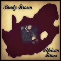 Sandy Brown - Africa Blues