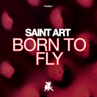 Saint Art - Born to Fly