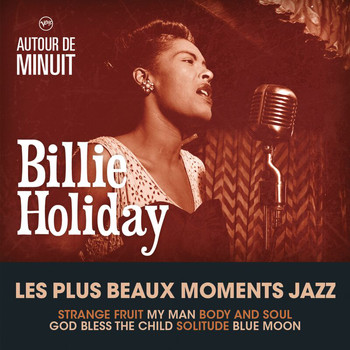 Billie Holiday - Autour de Minuit - Billie Holiday