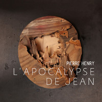 Pierre Henry, Jean Negroni - L'Apocalypse de Jean