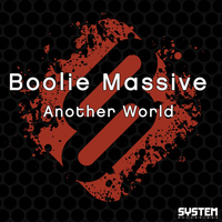 Boolie Massive - Another World