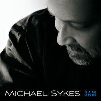 Michael Sykes - 3 AM