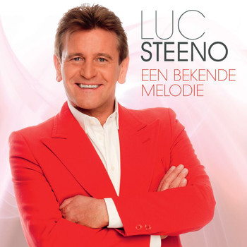 Luc Steeno - Een Bekende Melodie