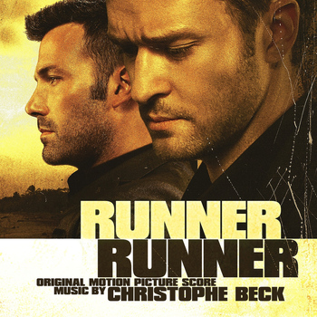 Christophe Beck - Runner Runner (Original Motion Picture Score)