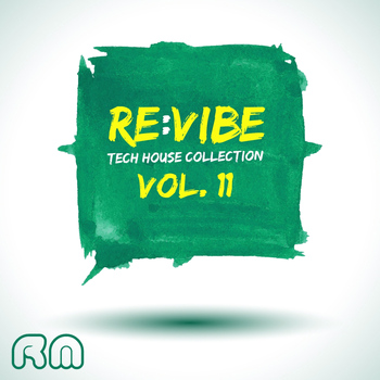 Various Artists - Re:Vibe - Tech House Collection, Vol. 11