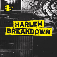 The Young Punx - Harlem Breakdown
