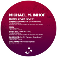 Michael M. Imhof - Burn Baby Burn