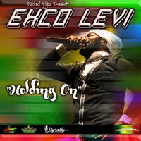 Exco Levi - Holding On - Single