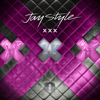 Jay Style - XxX