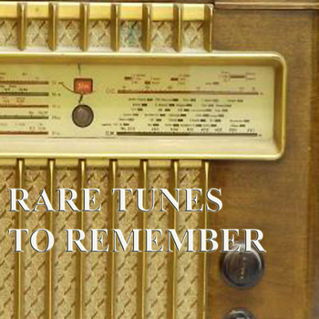 Various Artists - Rare Tunes to Remember