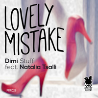 Dimi Stuff feat. Natalia Tsalli - Lovely Mistake
