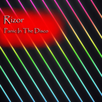 Rizor - Panic In The Disco