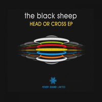 The Black Sheep - Head Or Cross EP