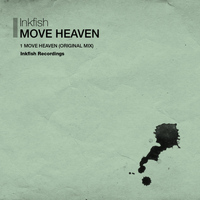 Inkfish - Move Heaven