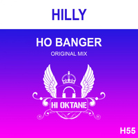 Hilly - Ho Banger