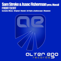 Sam Stroke & Isaac Fisherman Pres. maSSIF - Frontseat (Remixes)