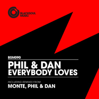 Phil & Dan - Everybody Loves