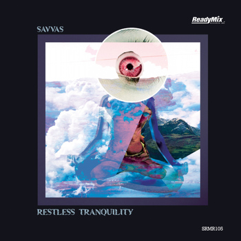Savvas - Restless Tranquility