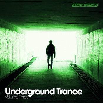 Various Artists - Underground Trance Volume Three