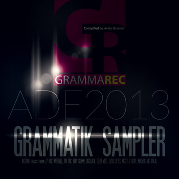 Various Artists - Grammatik ADE 2013 Sampler
