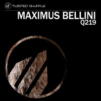 Maximus Bellini - Q219
